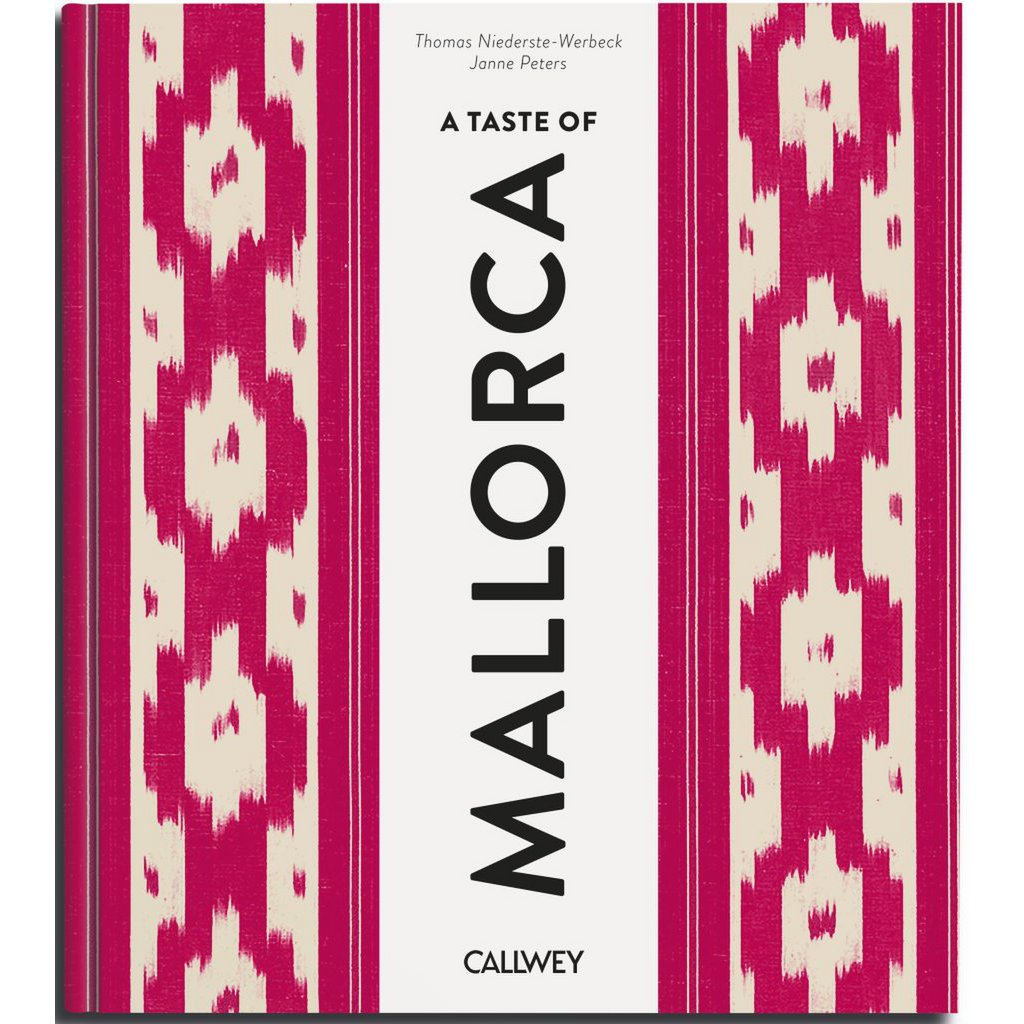 „A Taste of Mallorca“ – Buchcover des Coffee Table Books von Callwey