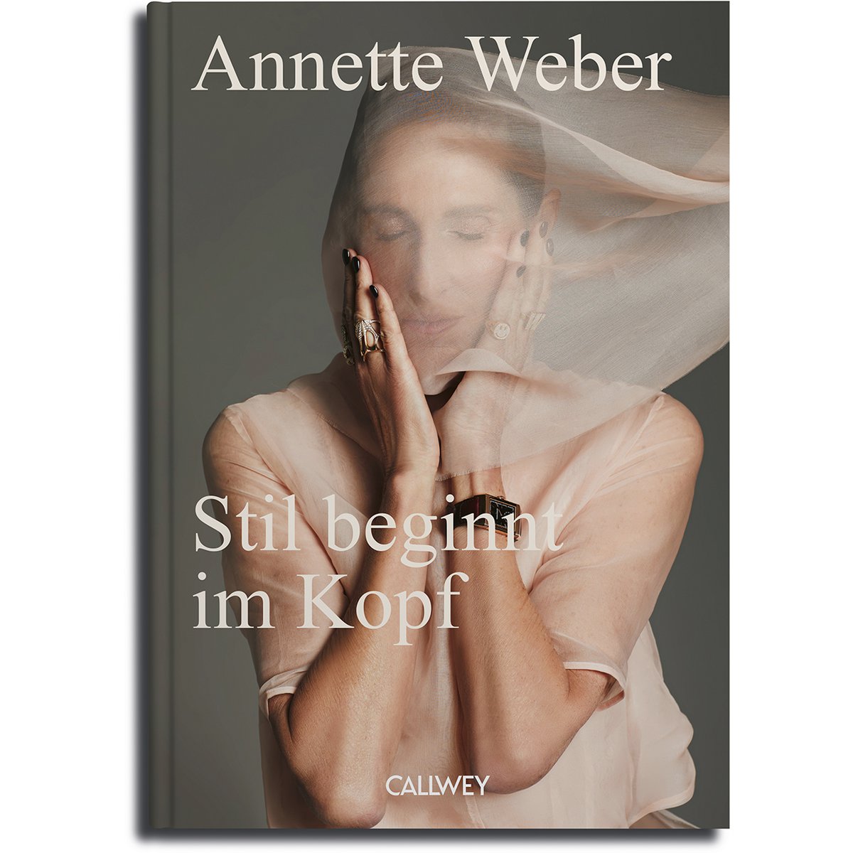 Buchcover: Stil beginnt im Kopf – Annette Weber über Eleganz – Callwey Verlag