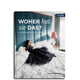 Buchcover: Woher hat sie das? – Modeideen & Stylingtipps – Callwey Verlag