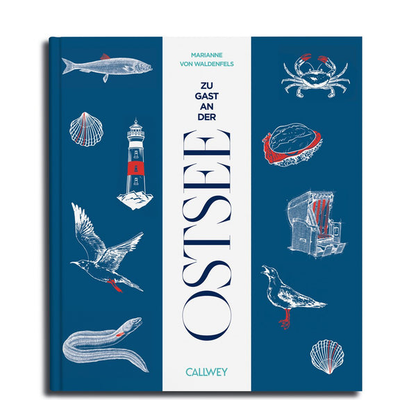 Buchcover: Zu Gast an der Ostsee – Reise-Kochbuch & Geheimtipps – Callwey Verlag